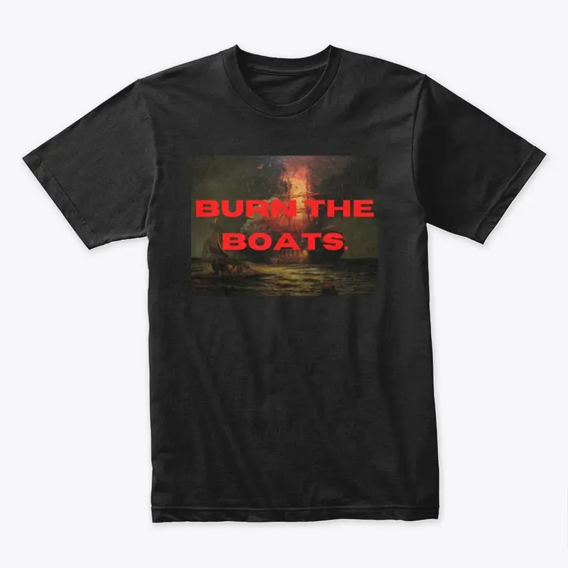 Burn The Boats Hoodie