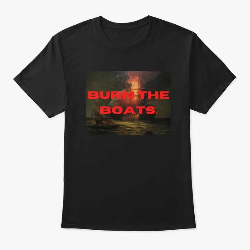 Burn The Boats Hoodie