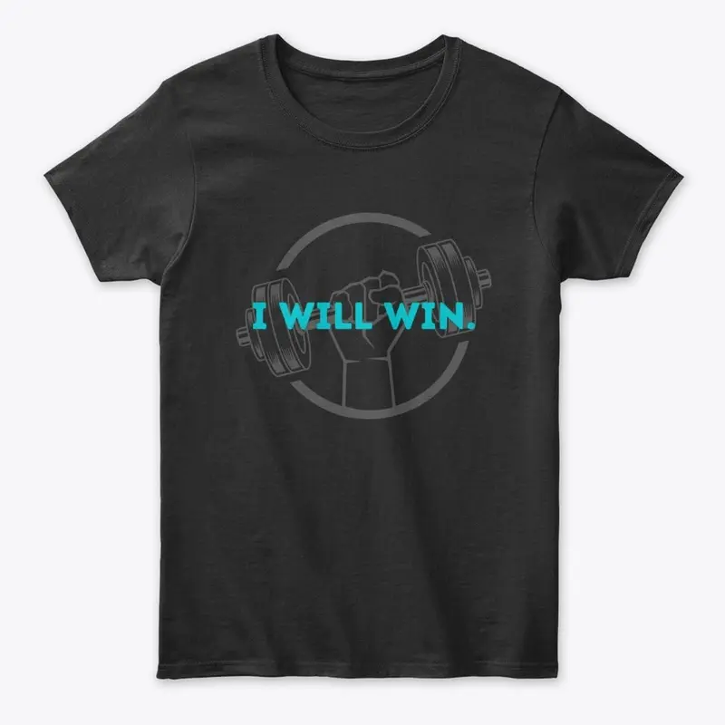 I Will Win Apparel